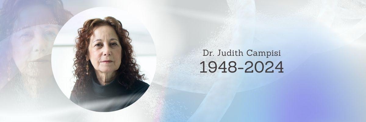 Dr. Judith Campisi